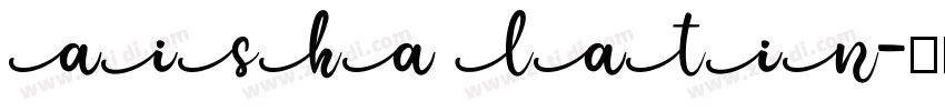 AISHA LATIN字体转换